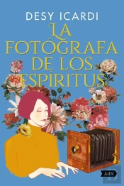 La Fotografa De Los Espiritus