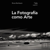 La Fotografía Como Arte