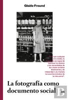La Fotografía Como Documento Social