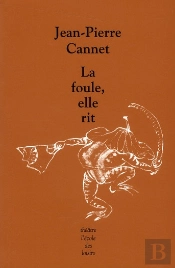 La Foule, Elle Rit