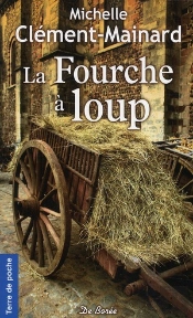 La Fourche À Loup