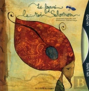 La Fourmi Et Le Roi Salomon