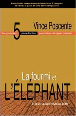 Bertrand.pt - La Fourmi Et L'Éléphant ; Être Un Leader Pour Soi-Même