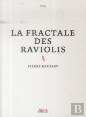 La Fractale Des Raviolis