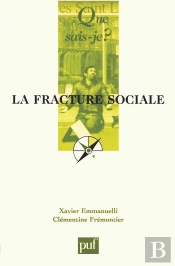 La Fracture Sociale