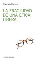La Fragilidad De Una Éätica Liberal