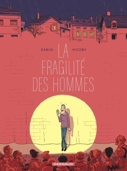 Bertrand.pt - La Fragilité Des Hommes