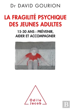 Bertrand.pt - La Fragilité Psychique Des Jeunes Adultes