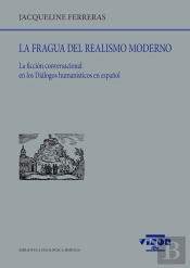 La Fragua Del Realismo Moderno