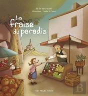 La Fraise Du Paradis