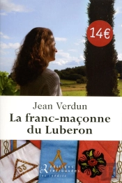 La Franc-Maçonne Du Luberon