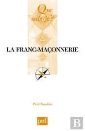 La Franc-Maçonnerie (18e Édition)