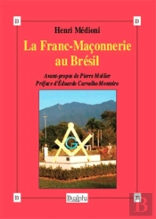 La Franc-Maçonnerie Au Brésil