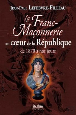 Bertrand.pt - La Franc Maconnerie Au Coeur De La Republique 1870 2012