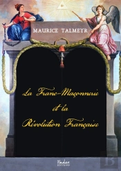 La Franc-Maconnerie Et La Revolution Francaise