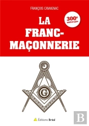 La Franc-Maçonnerie