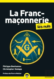 La Franc-Maçonnerie Pour Les Nuls (2e Édition)