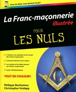 Bertrand.pt - La Franc-Maçonnerie Pour Les Nuls ; Édition Illustrée