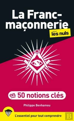 Bertrand.pt - La Franc-Maçonnerie Pour Les Nuls En 50 Notions Clés (2e Édition)