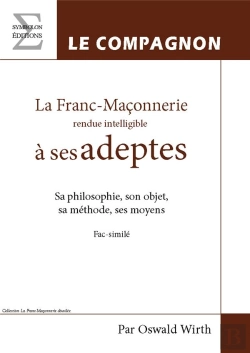 Bertrand.pt - La Franc-Maçonnerie Rendue Intelligible À Ses Adeptes Tome 2 ; Le Compagnon
