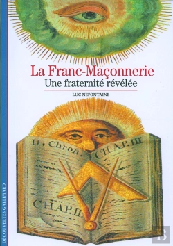 Bertrand.pt - La Franc-Maçonnerie : Une Fraternité Révélée