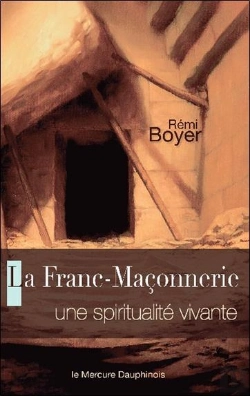 Bertrand.pt - La Franc-Maçonnerie ; Une Spiritualité Vivante