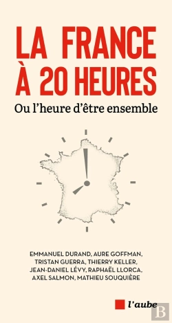 Bertrand.pt - La France A 20 Heures : Ou L'Heure D'Être Ensemble