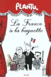 La France A La Baguette