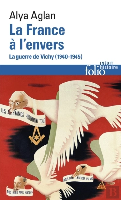 Bertrand.pt - La France À L'Envers ; La Guerre De Vichy (1940-1945)