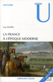 La France À L'Époque Moderne (2e Édition)