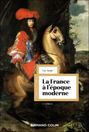La France À L'Époque Moderne (5e Édition)