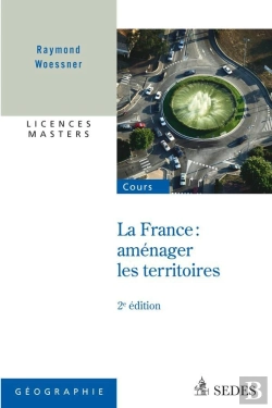 Bertrand.pt - La France ; Aménager Les Territoires (2e Édition)