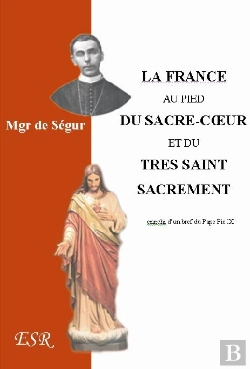 Bertrand.pt - La France Au Pied Du Sacre-Coeur Et Du Trés Saint Sacrement