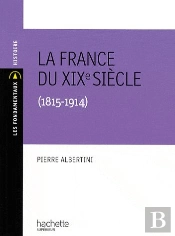 La France Au Xix Siècle