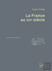 La France Au Xixe Siècle