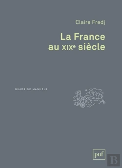 Bertrand.pt - La France Au Xixe Siècle
