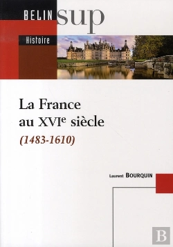 Bertrand.pt - La France Au Xvi Siècle