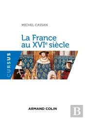 La France Au Xvie Siècle