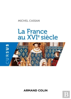 Bertrand.pt - La France Au Xvie Siècle