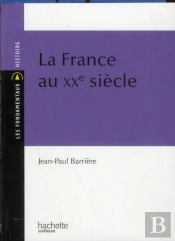 La France Au Xxe Siècle