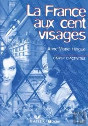 La France Aux Cent Visages ; Cahier D'Activites