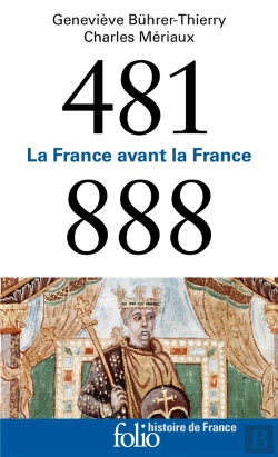 Bertrand.pt - La France Avant La France ; 481-888