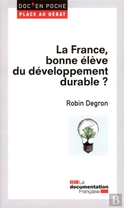 Bertrand.pt - La France, Bonne Élève Du Développement Durable ?