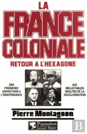 La France Coloniale. 2. Retour A L'Hexagone