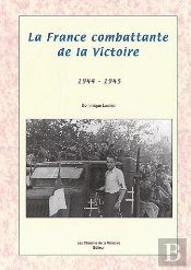 La France Combattante De La Victoire