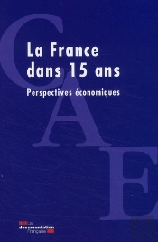 La France Dans 15 Ans ; Perspectives Économiques