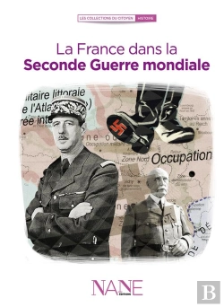 Bertrand.pt - La France Dans La Seconde Guerre Mondiale