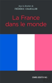 La France Dans Le Monde