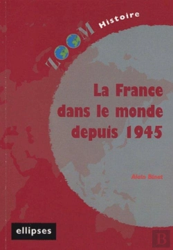 Bertrand.pt - La France Dans Le Monde Depuis 1945