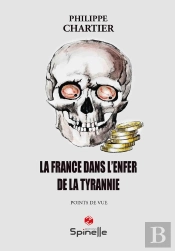 La France Dans L'Enfer De La Tyrannie